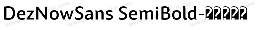DezNowSans SemiBold字体转换
